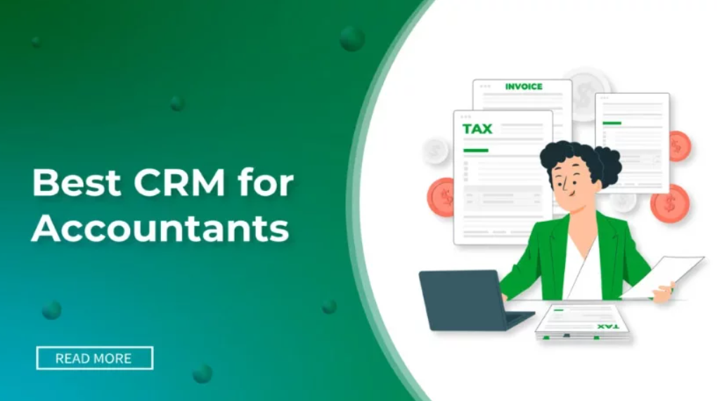 Best CRM Systems for Accountants