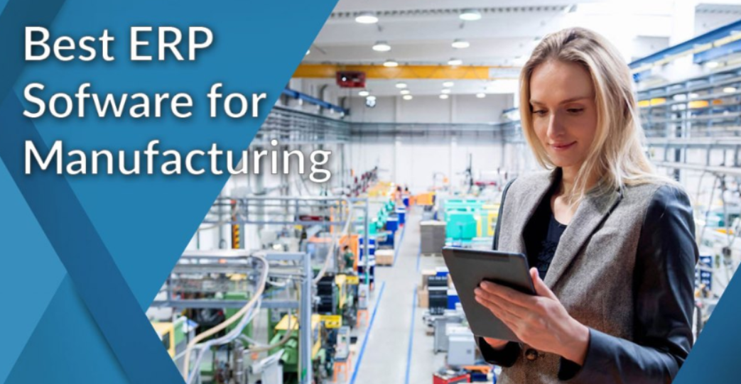 ERP Software for Manufacturing Industry